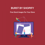 Burst by Shopify